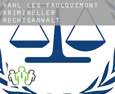 Vahl-lés-Faulquemont  krimineller rechtsanwalt