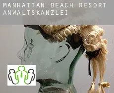 Manhattan Beach Resort  Anwaltskanzlei