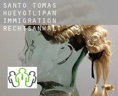 Santo Tomás Hueyotlipan  immigration rechtsanwalt