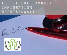 Le Tilleul-Lambert  immigration rechtsanwalt
